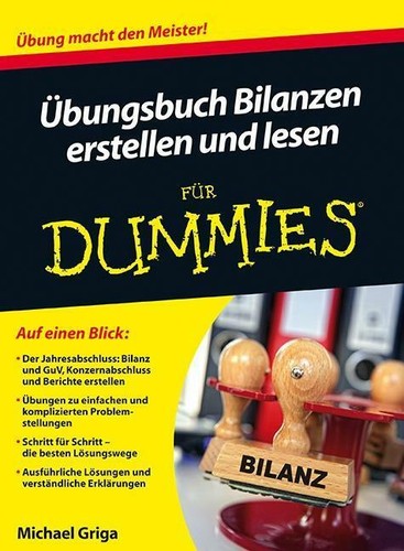 übungsbuch bilanzen erstellen - bilanzen,