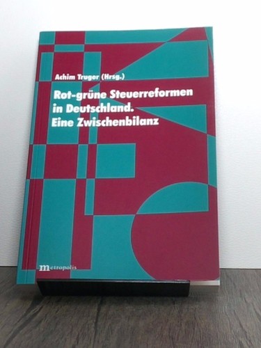 Rot grüne steuerreformen - rot-grüne, in