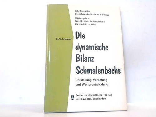 Die dynamische bilanz - die,